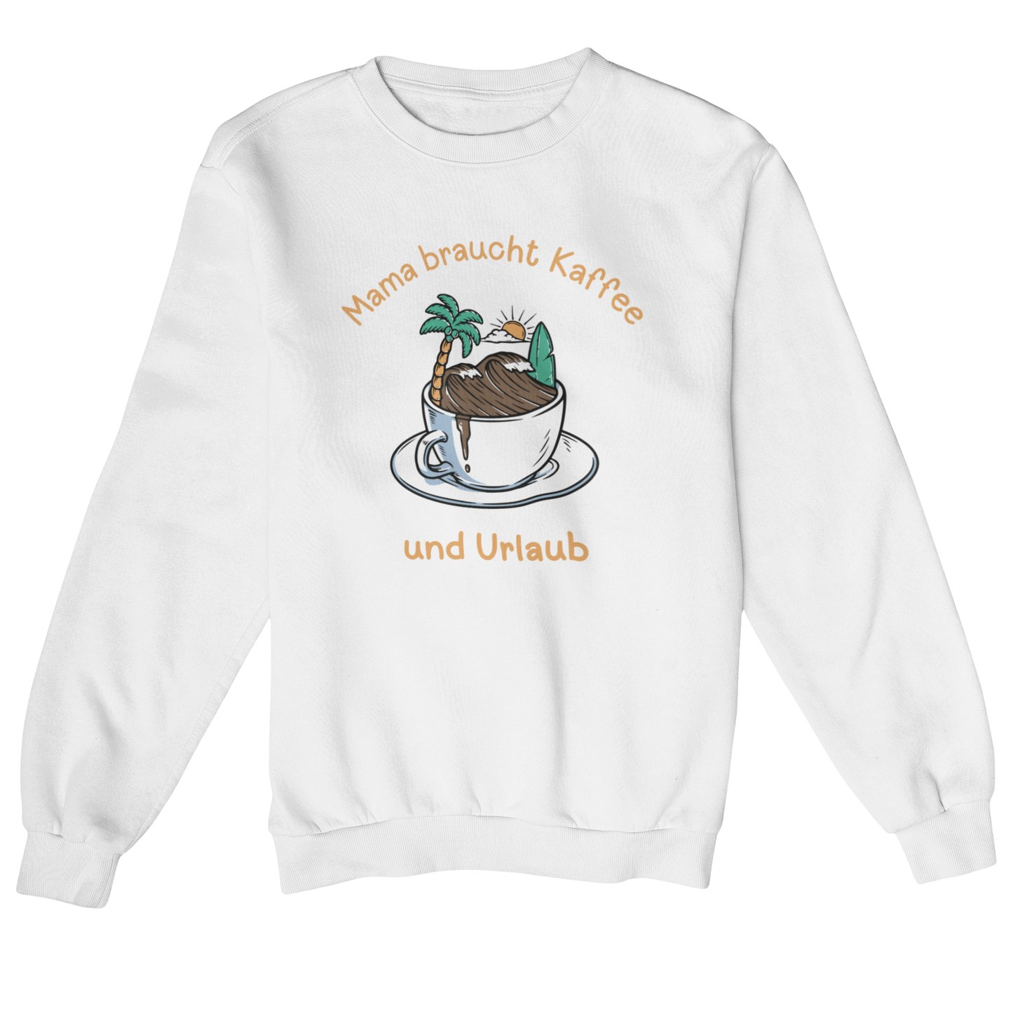 Mama braucht Kaffee Classic Sweatshirt